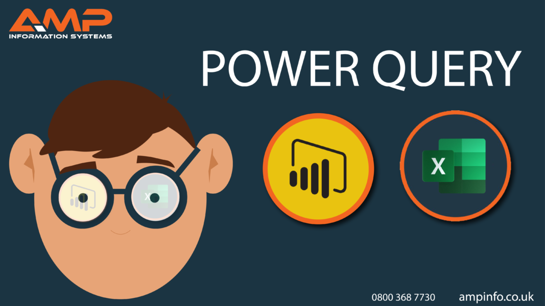 Microsoft Excel AMP Information Systems Power Query